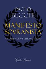 Manifesto sovranista. Per la liberazione dei popoli europei