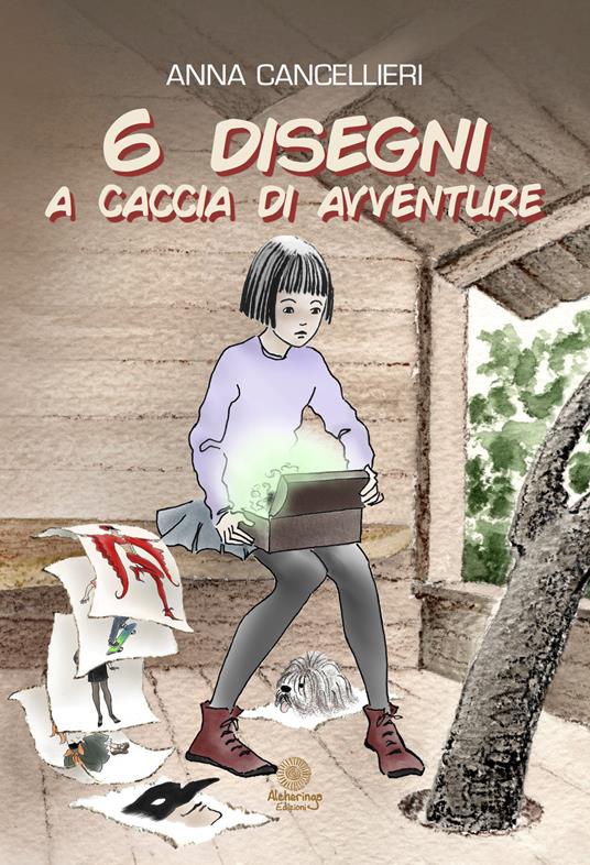 6 disegni a caccia di avventure - Anna Cancellieri - copertina