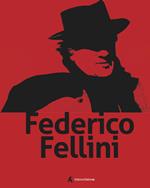 Federico Fellini. Ediz. italiana e inglese