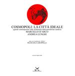 Cosmopoli: la città ideale. Sguardi contemporanei sulle architetture della Portoferraio medicea