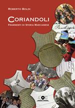 Coriandoli. Frammenti di storia marcianese