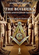 The builders. A story and study of masonry