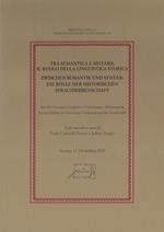 Tra semantica e sintassi: il ruolo della linguistica storica. Atti del Convegno congiunto Società Italiana di Glottologia - Indogermanische Gesellschaft (Verona, 11-14 ottobre 2017)