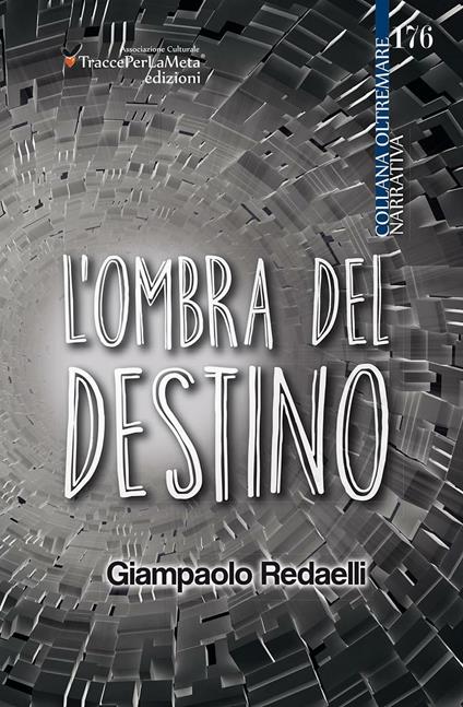 L' ombra del destino - Giampaolo Redaelli - copertina