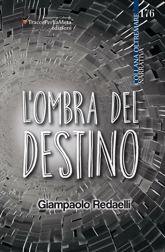 L' ombra del destino - Giampaolo Redaelli - copertina