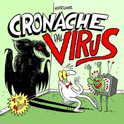 Cronache dal virus - Hurricane - copertina