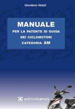 Manuale per la patente di guida dei ciclomotori categoria AM