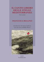 Il canto libero delle stelle mediterranee