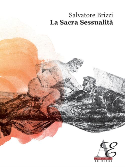 La sacra sessualità - Salvatore Brizzi - copertina