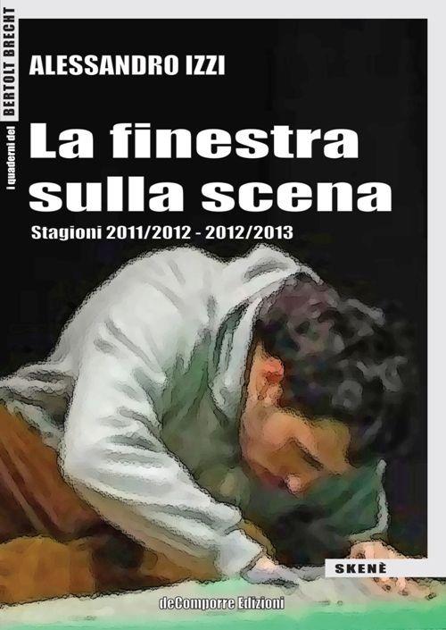 La finestra sulla scena - Alessandro Izzi - copertina