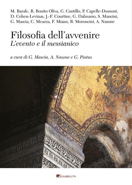 Filosofia dell'avvenire. L'evento e il messianico - copertina