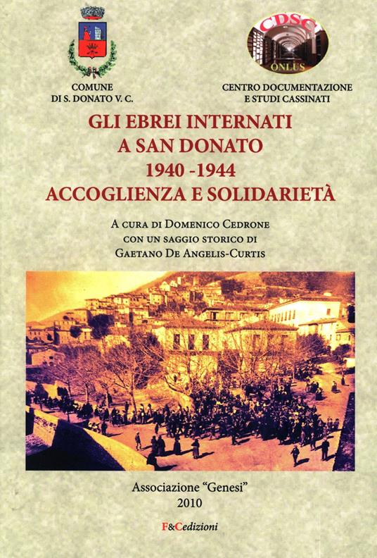 Gli ebrei internati a San Donato 1940-1944. Accoglienza e solidarietà. Ediz. ampliata - copertina