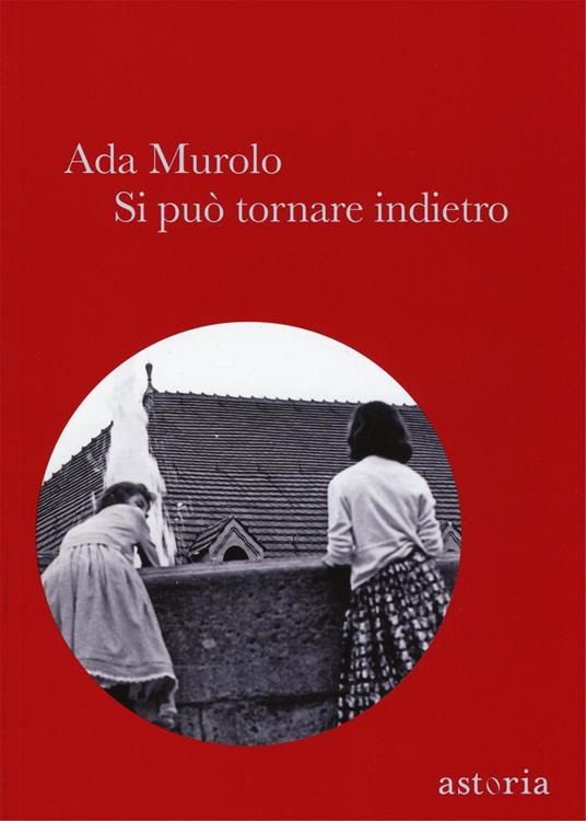 Si può tornare indietro - Ada Murolo - copertina