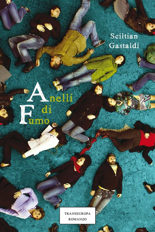 Anelli di fumo - Sciltian Gastaldi - ebook