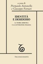 Identità e desiderio. La teoria mimetica e la letteratura italiana