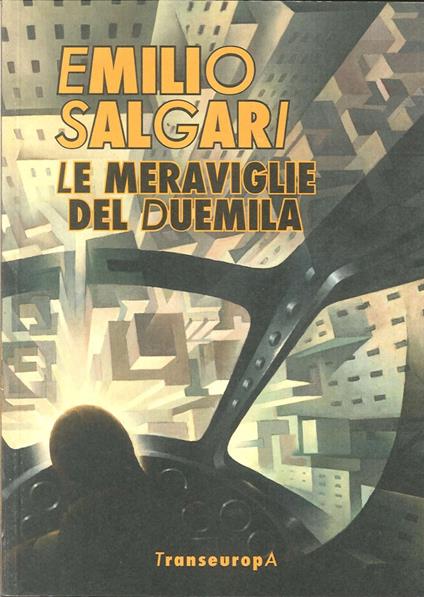 Le meraviglie del Duemila - Emilio Salgari - copertina