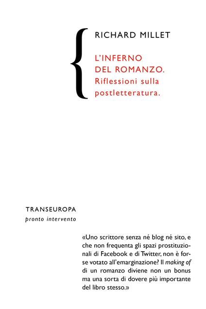 L'inferno del romanzo. Riflessioni sulla postletteratura - Richard Millet - copertina