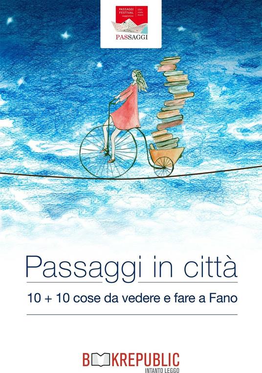 Passaggi in città - Carolina Iacucci,Manuela Palmucci - ebook