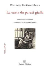 La carta da parati gialla - Charlotte Perkins Gilman - copertina