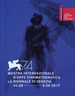 La Biennale di Venezia. 74ª mostra internazionale d'arte cinematografica. Ediz. italiana e inglese
