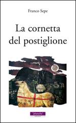 La cornetta del postiglione