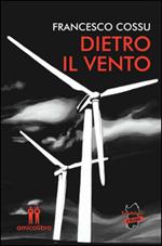 Dietro il vento