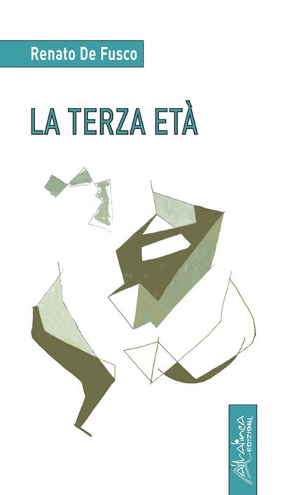 La terza età - Renato De Fusco - copertina