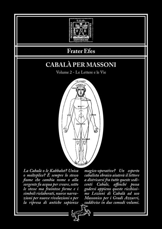 Cabalà per massoni. Vol. 2: Le lettere e le vie - Frater Efes - copertina