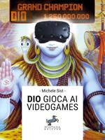 Dio gioca ai videogames