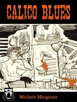 Calico blues