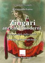 Zingari antichi e moderni. Lo scandalo della verità