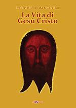 La vita di Gesù Cristo