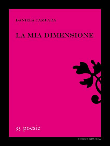 La mia dimensione - Daniela Campara - copertina