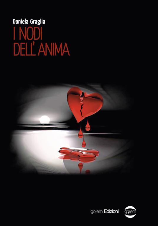 I nodi dell'anima - Daniela Graglia - copertina