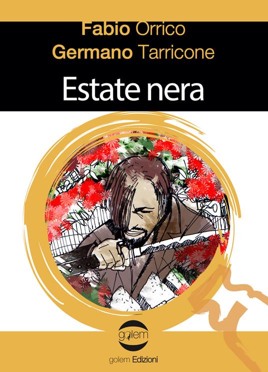 Estate nera - Fabio Orrico,Germano Tarricone - copertina