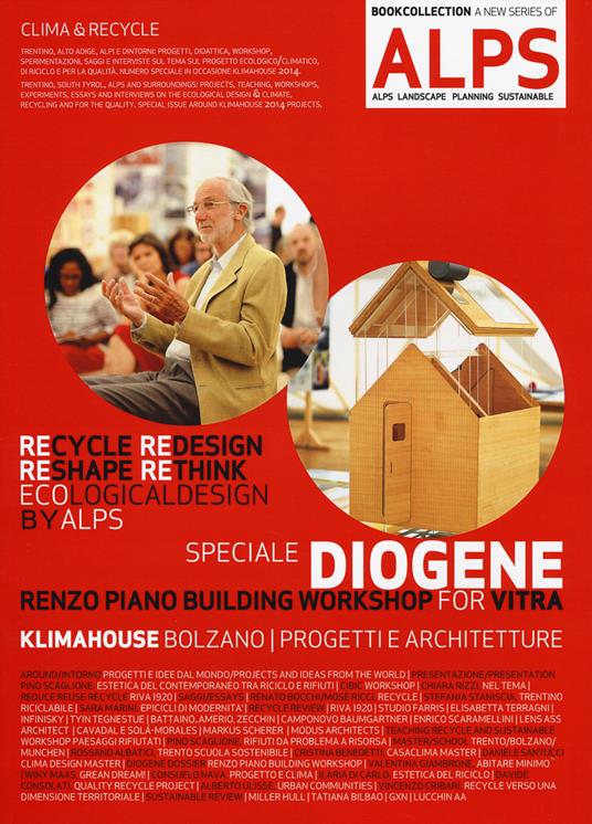 ALPS Landscape planning sustainable. Ediz. italiana e inglese. Vol. 5/1: Speciale Diogene. Renzo Piano building workshop for Vitra - copertina