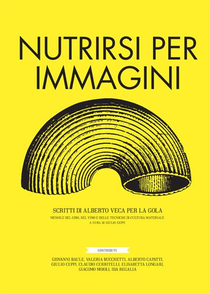 La gola. Nutrirsi per immagini - Giulio Ceppi - copertina