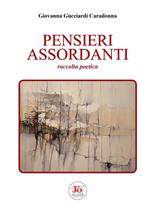 Pensieri assordanti