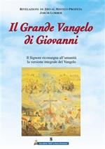 Il grande Vangelo di Giovanni. Il Signore riconsegna all'umanità la versione integrale del Vangelo. Vol. 8