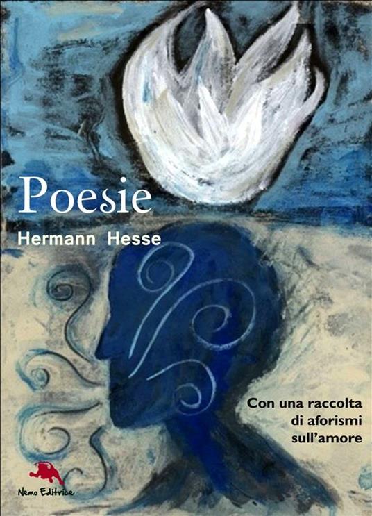 Poesie scelte e aforismi sull'amore - Hermann Hesse - ebook