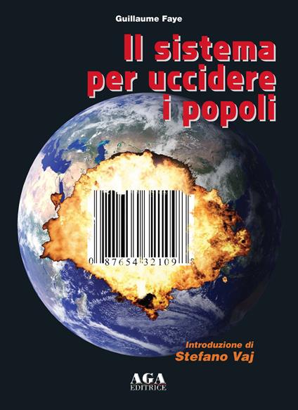 Il sistema per uccidere i popoli - Guillaume Faye - copertina