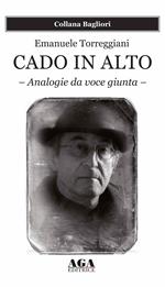 Cado in alto. Analogie da voce giunta