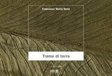 Trame di terra. Ediz. illustrata