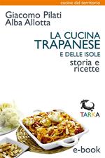 La cucina trapanese e delle isole