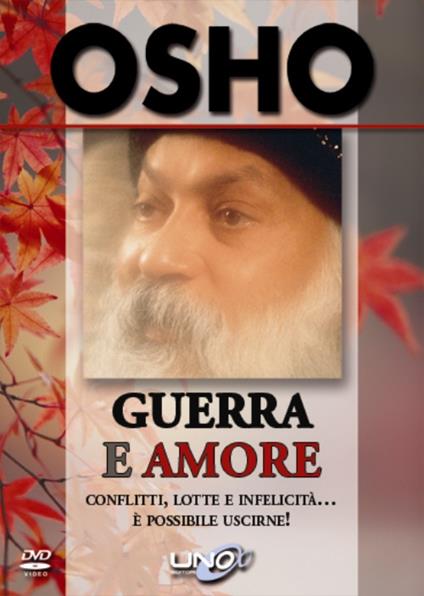 Guerra e amore. DVD. Con libro - Osho - copertina