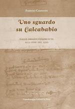 Uno sguardo su Calcababio. Dalle origini conosciute alla fine del 1500