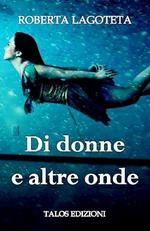 Di donne e altre onde