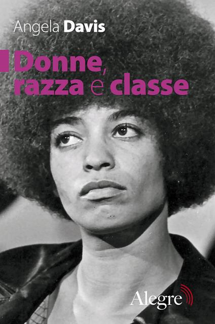 Donne, razza e classe - Angela Davis - copertina