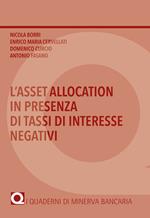 L' asset allocation in presenza di tassi di interesse negativi