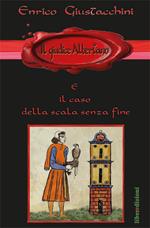 Il giudice Albertano e il caso della scala senza fine